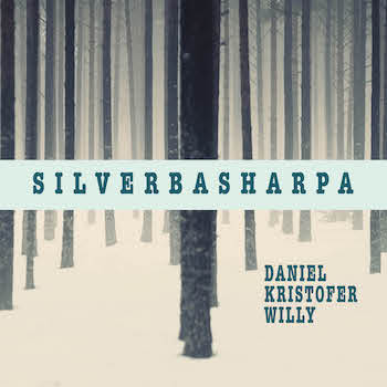 Silverbasharpa, Daniel Kristofer Willy